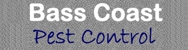 Bass Coast Pest Control - Pest Control