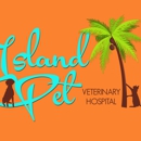 Island Pet Veterinary Hospital - Veterinary Clinics & Hospitals