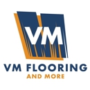 VM Flooring and More - Floor Materials
