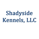 SHADYSIDE  KENNELS, LLC - Pet Boarding & Kennels