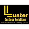 Luster Outdoor Solutions gallery