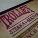 Trolley Steaks & Seafood - Steak Houses