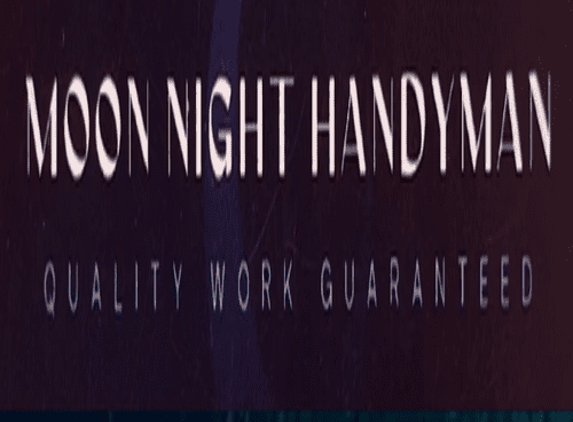 Moon Night Handyman and Cleaning  LLC