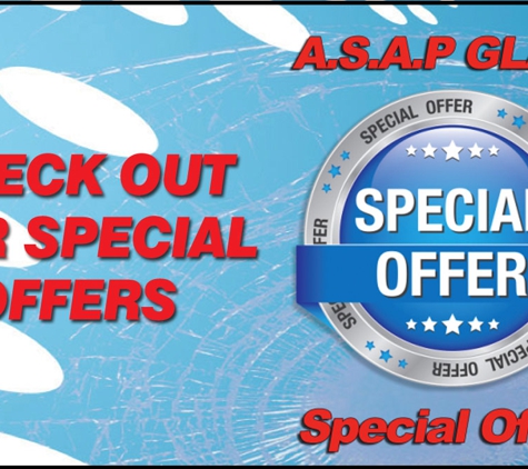 ASAP Glass P/L Gold Coast. Here's our money saving specials that you don't want to miss.