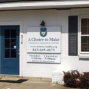 A Choice to Make Pregnancy Resource Center - Medical Clinics