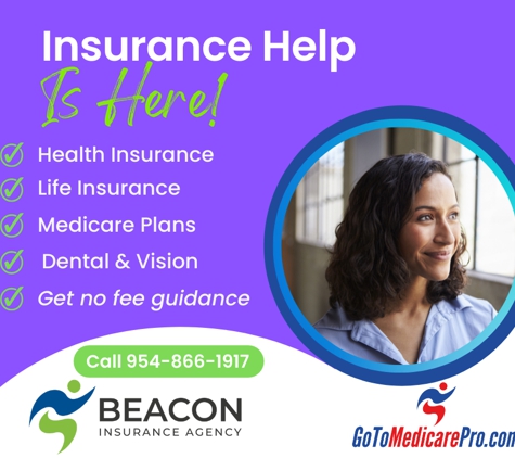 Beacon Insurance Agency LLC - Pompano Beach, FL. Health insurance Obamacare Medicare Plans