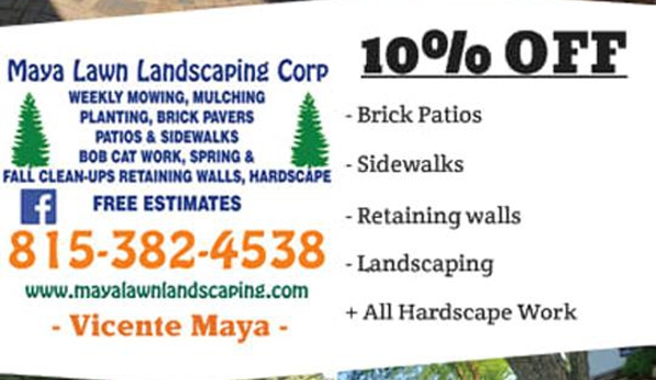 Maya Lawn Landscaping Corp. - Harvard, IL