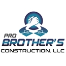 Pro Brothers Construction - General Contractors