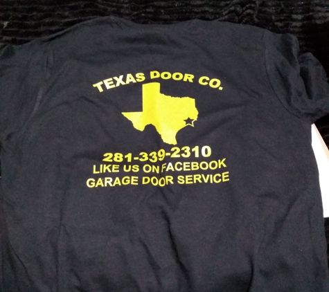 Texas Door Company - Bacliff, TX. There new shirts