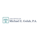 Law Office of Michael E. Golub P.A. - Attorneys