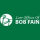 Law Offices of Bob Fain