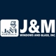 J & M Windows and Glass