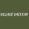 Village Vacuum gallery