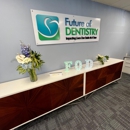Future of Dentistry - Wakefield - Periodontists