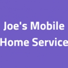 Joe's Mobile Home Service