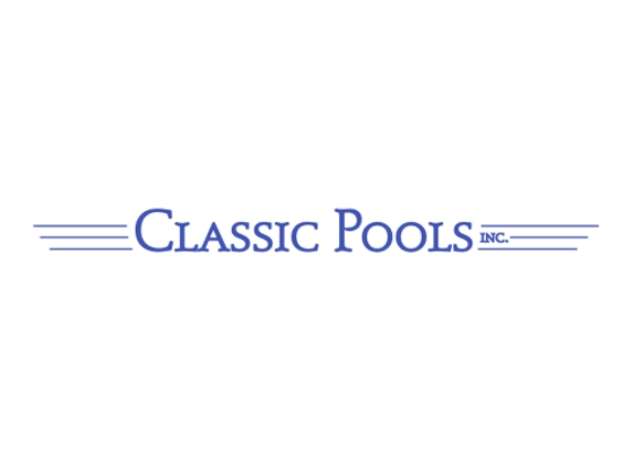 Classic Pools, Inc. - Concord, CA