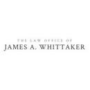 Law Office of James A Whittaker - Attorneys