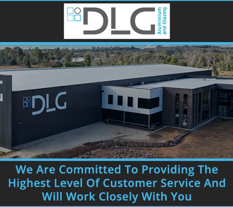 Dlg Aluminium & Glazing - North Albury, NSW. We Are Committed To Providing The Highest Level Of Customer Service And Will Work Closely With You