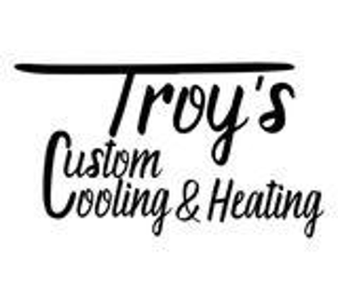 Troy's Custom Cooling and Heating