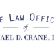 The Law Office of Michael D. Crane