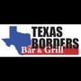 Texas Borders Bar & Grill