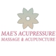 Mae's Acupressure Massage & Acupuncture