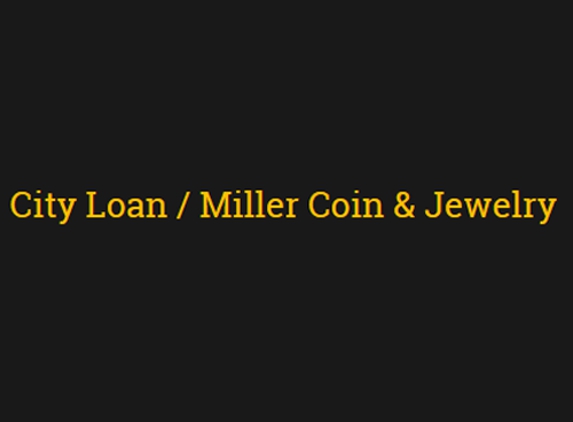 City Loan / Miller Coin & Jewelry - Pueblo, CO