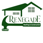 Renegade Roofing & Construction