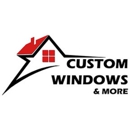 Custom Windows & More - Windows