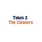 Taken 2 The Cleaners