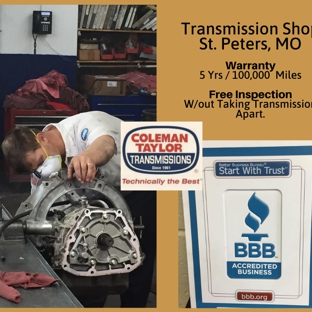 Coleman Taylor Transmissions - Saint Peters, MO. Transmission Repair Shop - St. Peters MO