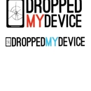 Dropped My Device - Electronic Equipment & Supplies-Repair & Service