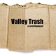 Valley Trash & Junk Removal