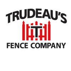 Trudeau's Fence Company