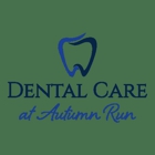 Dental Care at Autumn Run