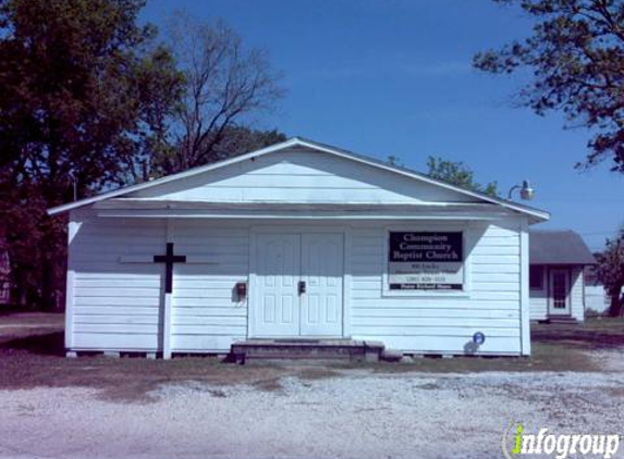 Champions Community Baptist Church - Houston, TX