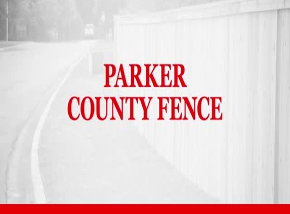 Parker County Fence