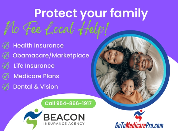 Beacon Insurance Agency LLC - Pompano Beach, FL. Health Insurance Obamacare Medicare Plans