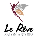 Le Rêve Salon and Spa - Beauty Salons