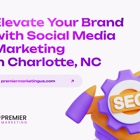 Premier Marketing - Digital Marketing Agency in Charlotte