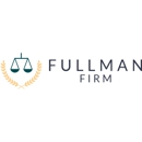 The Fullman Firm - Attorneys