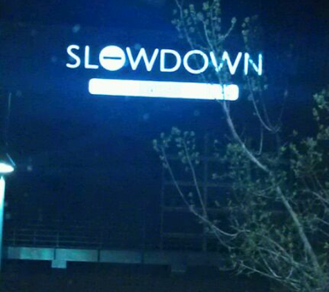 Slowdown - Omaha, NE