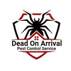 Dead on Arrival Pest Control Service