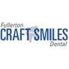 Fullerton Craft Smiles Dental gallery