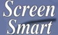 Screen Smart