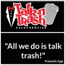talk-n trash valet sevice LLC - Apartments