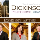 Dickinson Prud'Homme Adams LLP - Medical Malpractice Attorneys