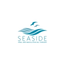 Seaside Oral Surgery - Physicians & Surgeons, Oral Surgery