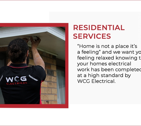 WCG Electrical - Unanderra, NSW. Residential Services