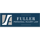 Fuller Personal Injury Law - Personal Injury Law Attorneys